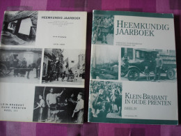 Klein Brabant In Oude Prenten 2 Delen III & IV Uitgave Heemkundige Kring Klein Brabant - Geschiedenis