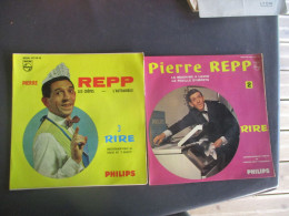 PIERRE REPP LOT DE 2 VINYL 45 T RIRE - 45 G - Maxi-Single