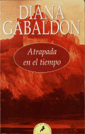 Atrapada En El Tiempo - Diana Gabaldon - Littérature