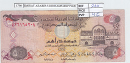 BILLETE EMIRATOS ARABES 5 DIRHAMS 2007 P-19D  - Autres - Asie