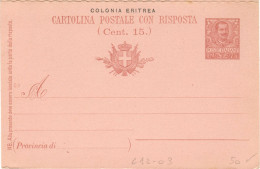 REGNO / COLONIE / ERITREA C12 / 03 (1903) CARTOLINA D. + R. C. 7 1/2 'FLOREALE' SOPRAST. 'COLONIA ERITREA' MILLESIMO 03 - Eritrea