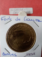 Médaille Touristique Monnaie De Paris MDP 24 Font De Gaume 1998 - Undated