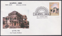 Inde India 2003 Special Cover Gujpex Stamp Exhibition, Sun Temple, Modhera, Monument, Hinduism, Hindu Pictorial Postmark - Brieven En Documenten