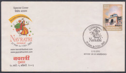 Inde India 2003 Special Cover Navratri Gujarat Festival, Culture, Religion, Hinduism, Hindu, Pictorial Postmark - Brieven En Documenten