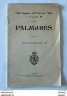 Palmarès De L école Moyenne De L'Etat à Namur . Année Scolaire 1925-1926 - .. Lot111 . - Diplômes & Bulletins Scolaires