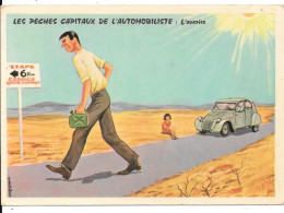 Louis Carrière  " LES PECHES CAPITAUX DE L'AUTOMOBILISTE - L'Avarice "   N° : 50333 Avec Une 2CV - Carrière, Louis