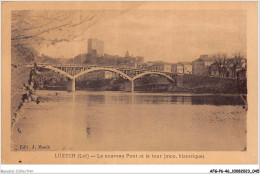 AFGP6-46-0484 - LUZECH - Le Nouveau Pont Et La Tour  - Luzech