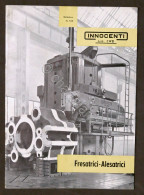 Società Innocenti - Bollettino N. 106 - Fresatrici - Alesatrici - Anni '60 - Other & Unclassified