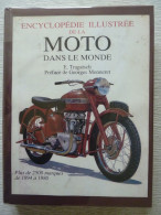 Encyclopédie Illustrée De La Motos Dans Le Monde, E.Tragatsch, Illustré - Moto