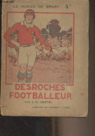 Desroches Footballeur - "Le Roman De Sport" N°5 - Destel Louis-Henry - 0 - Autographed