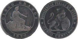 ESPAGNE -1870 - CINCO CENTIMOS - OM - 20-040 - First Minting