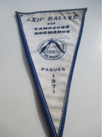 Fanion Souvenir/XX IIème Rallye Des Campeurs Normands / Le BEC HELLOUIN, Eure/Pâques 1971 /CIF / 1971      DFA79 - Flaggen