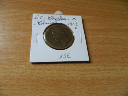 Piece 5 C Charles X Colonies 1829a - Andere & Zonder Classificatie