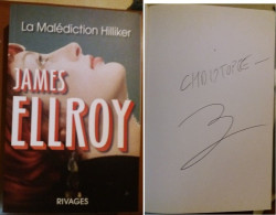 C1 James ELLROY La MALEDICTION HILLIKER Grand Format DEDICACE Signed ENVOI - Rivage Noir