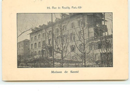 PARIS - Maison De Santé - 95 Rue De Reuilly - Gesundheit, Krankenhäuser