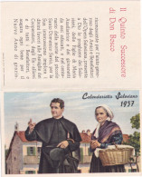 Calendarietto - Salesiano - Il Quinto Successore Di Don Bosco - Anno 1956 - Formato Piccolo : 1941-60