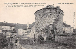 CHATEAUVILLAIN - Tour Saint MArc - Très Bon état - Chateauvillain