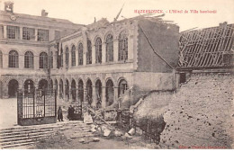 HAZEBROUCK - L'Hôtel De Ville Bombardée - Très Bon état - Hazebrouck