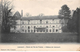 LIANCOURT - Ecole De L'Ile De France - Château De Liancourt - Très Bon état - Liancourt