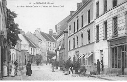 MORTAGNE - La Rue Sainte Croix - L'Hôtel Du Grand Cerf - Très Bon état - Mortagne Au Perche