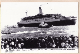 19927 / ⭐ Falklands War 13 Mai 1982 QUEEN-ELISABETH Vient Embarquer 3000 Soldats Guerre Des MALOUINES -MONDE VECU F - Falkland