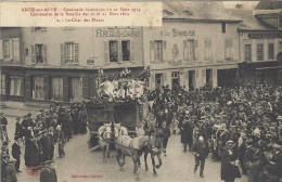 10 - Aube - ARCIS Sur AUBE - Cavalcade - 2- Le Char Des Fleurs - Arcis Sur Aube