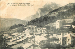  73 -  SAINT MICHEL DE MAURIENNE ET LE PERRON DES ENCOMBRES - Saint Michel De Maurienne