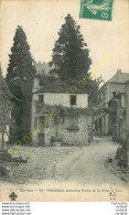 19.  TREIGNAC . Ancienne Porte De La Ville, La Tour . - Treignac