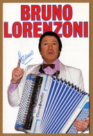 BRUNO LORENZONI :  AUTOGRAPHE - ACCORDEON - Chanteurs & Musiciens