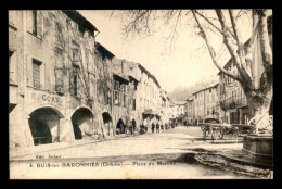 26 - BUIS-LES-BARONNIES - PLACE DU MARCHE - Buis-les-Baronnies