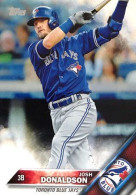 200 Josh Donaldson - Toronto Blue Jays - Carte Topps Baseball 2016 - Sonstige & Ohne Zuordnung