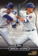 BZB-2 Anthony Rizzo - Kris Bryant - Back To Back - Carte Topps Baseball 2016 - Andere & Zonder Classificatie