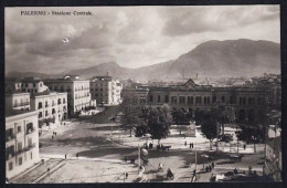 ITALIA SICILIA PALERMO STAZIONE CENTRALE BAHNHOF FOTO 1925 - Palermo