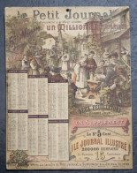 LE PETIT JOURNAL  CALENDRIER 1888.  LE CALENDRIER EST ENDOMMAGÉ, COINS Froissés, PETITE DÉCHIRURE CÔTÉ DROIT, VOIR TOUTE - Big : ...-1900