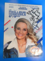 AUTOGRAPHE DE ELODIE GOSSUIN SUR CARTE - Television & Internet