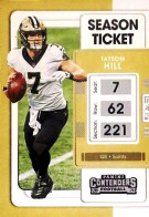 72 Taysom Hill New Orleans Saints - Panini Contenders Season Ticket Football US NFL 2021 - Autres & Non Classés