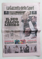 54744 Quotidiano - La Gazzetta Dello Sport - 9/1/2024 - Morte Franz Beckenbauer - Sport