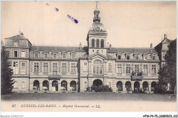 AFWP4-70-0359 -  LUXEUIL-LES-BAINS - Hopital Grammont - Luxeuil Les Bains