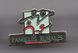 Pin's Familles Rurales Réf 2833 - Associations