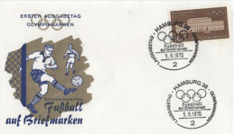 Germany Deutschland 1970 FDC Olympischen Spiele Olympic Games Munchen 1972, Football Fussball, Canceled In Hamburg - 1961-1970
