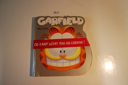 EL1 BD - Garfield , Ce Chat N'est Pas Un Cadeau - Garfield
