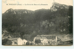 POLIGNY - La Croix Du Dan Et La Brasserie - Poligny