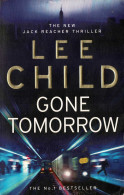 Gone Tomorrow - Lee Child - Littérature