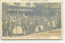 LONDON - Voyage Du Président Loubet En Angleterre - La Foule Sur Le Parcours De M. Loubet (Quartier Du Guildhall) - London Suburbs