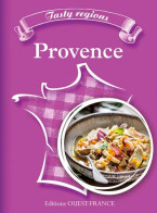 SAVOUREUSES REGIONS : LA PROVENCE (ANG) - Sonstige & Ohne Zuordnung