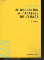 Introduction à L'analyse De L'image - La Collection Universitaire De Poche N°128, Cinema Image - 2e Edition - Martine Jo - Film/Televisie