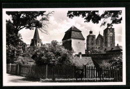 AK Ingolstadt, Stadtmauerpartie Mit Liebfrauenkirche Und Kreuztor  - Ingolstadt