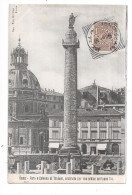 ROMA - ITALIE - Foro E Colonna Di Triano, Construita Per Suo Ordine Mellanno 114 - TOUL 7 - - Places