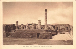 ITALIE - Art Romain - Pompei - Le Temple De Jupiter - Vue Générale - Carte Postale Ancienne - Pompei