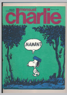 CHARLIE N° 63 Avril 1974 Journal Plein D'humour Et De Bandes Dessinées Cabu - Feiffer - Schultz Peanuts * - Autre Magazines